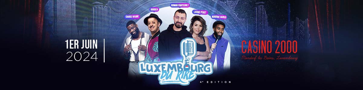 LUXEMBOURG DU RIRE