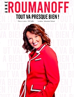 Book the best tickets for Anne Roumanoff - Espace Aumaillerie -  Jun 3, 2023