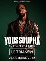 Réservez les meilleures places pour Youssoupha - Le Trianon - Du 23 octobre 2022 au 24 octobre 2022