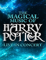 Réservez les meilleures places pour The Magical Music Of Harry Potter - Les Arenes De Metz - Du 03 octobre 2022 au 17 octobre 2022