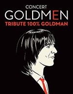 Book the best tickets for Goldmen - Zenith Toulouse Metropole - From 15 October 2022 to 16 October 2022