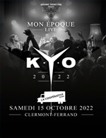 Book the best tickets for Kyo - La Cooperative De Mai - From 14 October 2022 to 15 October 2022
