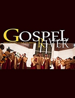 Réservez les meilleures places pour Gospel River - Eglise Lutherienne Saint Marcel - Du 19 novembre 2021 au 01 janvier 2023