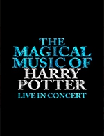 Réservez les meilleures places pour The Magical Music Of Harry Potter - Le Corum-opera Berlioz - Du 03 décembre 2022 au 04 décembre 2022