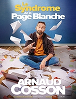 Réservez les meilleures places pour Arnaud Cosson - Royal Comedy Club - Du 02 décembre 2022 au 03 décembre 2022