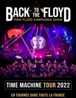 Book the best tickets for Back To The Floyd - Antares - Le Mans - From May 6, 2022 to May 12, 2023