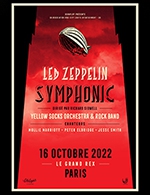 Réservez les meilleures places pour Led Zeppelin Symphonic - Le Grand Rex - Du 15 octobre 2022 au 16 octobre 2022