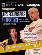 Book the best tickets for Les Fourberies De Scapin - Theatre Saint-georges - From 28 January 2022 to 20 May 2023