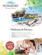 Book the best tickets for Entree Wellness Et Fitness - Mondorf Domaine Thermal - From January 1, 2022 to December 31, 2024