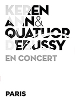 Réservez les meilleures places pour Keren Ann & Quatuor Debussy - Le Trianon - Du 02 octobre 2022 au 03 octobre 2022