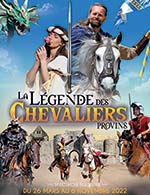 Réservez les meilleures places pour La Legende Des Chevaliers - Cite Medievale - Du 25 mars 2022 au 06 novembre 2022