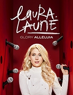 Réservez les meilleures places pour Laura Laune - Theatre De Thionville - Du 25 janvier 2023 au 26 janvier 2023