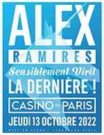 Book the best tickets for Alex Ramires - Casino De Paris - From 12 October 2022 to 13 October 2022
