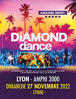 Book the best tickets for Diamond Dance - L'amphitheatre - Cite Internationale - From 26 November 2022 to 27 November 2022