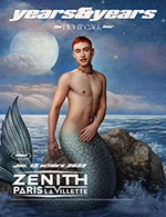Book the best tickets for Years & Years - Zenith Paris - La Villette - From 12 October 2022 to 13 October 2022