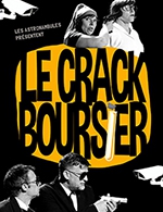 Réservez les meilleures places pour Le Crack Boursier - Tmp - Theatre Musical Pibrac - Du 13 octobre 2022 au 14 octobre 2022