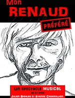 Réservez les meilleures places pour Mon Renaud Prefere - Theatre De Jeanne - Du 17 janvier 2023 au 18 janvier 2023