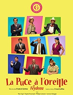 Réservez les meilleures places pour La Puce A L'oreille - Tmp - Theatre Musical Pibrac - Du 13 avril 2023 au 14 avril 2023