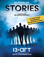 Book the best tickets for Stories - Le 13eme Art - From 02 November 2022 to 29 January 2023