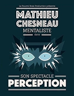 Réservez les meilleures places pour Mentalisme - Perception - Salle Edouard Herriot - Du 06 janvier 2023 au 07 janvier 2023