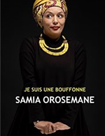 Réservez les meilleures places pour Samia Orosemane - Theatre A L'ouest - Du 05 janvier 2023 au 07 janvier 2023