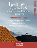 Réservez les meilleures places pour Beethoven - Symphonie 5 - Concerto 5 - Seine Musicale - Auditorium P.devedjian - Du 08 décembre 2022 au 09 décembre 2022