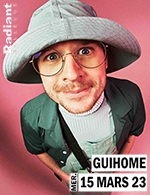 Book the best tickets for Guihome - Radiant - Bellevue - From 14 March 2023 to 15 March 2023