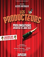 Book the best tickets for Les Producteurs - Theatre De Paris - From 14 September 2022 to 08 January 2023
