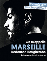 Réservez les meilleures places pour Redouane Bougheraba - En tournée - Du 20 mars 2023 au 7 février 2024
