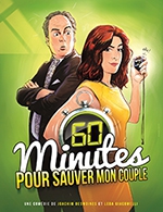 Réservez les meilleures places pour 60 Minutes Pour Sauver Son Couple - Theatre La Comedie De Lille - Du 07 septembre 2022 au 09 octobre 2022