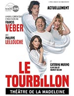 Réservez les meilleures places pour Le Tourbillon - Theatre De La Madeleine - Du 21 septembre 2022 au 06 novembre 2022