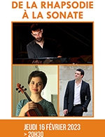 Book the best tickets for De La Rhapsodie A La Sonate - Auditorium Carcassonne - From 15 February 2023 to 16 February 2023