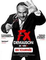 Book the best tickets for Fx Demaison - Salle Poirel - From January 11, 2023 to November 11, 2023