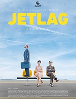 Book the best tickets for Jetlag - Compagnie Chaliwaté - Espace Jean Poperen - From 30 May 2023 to 31 May 2023