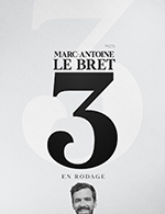 Réservez les meilleures places pour Marc Antoine Le Bret - Theatre Du Marais - Du 09 septembre 2022 au 26 septembre 2022