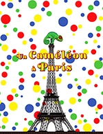 Réservez les meilleures places pour Un Cameleon A Paris - Theatre De Jeanne - Du 10 février 2023 au 18 février 2023