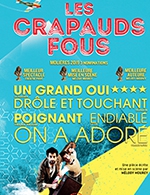 Réservez les meilleures places pour Les Crapauds Fous - Scene Beausejour - Du 31 mars 2023 au 01 avril 2023