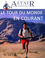 Réservez les meilleures places pour Le Tour Du Monde En Courant - Scene Beausejour - Du 05 décembre 2022 au 06 décembre 2022