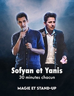 Réservez les meilleures places pour Sofyan Et Yanis - Le Spotlight - Lille - Du 21 septembre 2022 au 15 décembre 2022