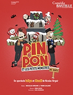 Réservez les meilleures places pour Pin Pon Et Les Petits Monstres - Comedie Bastille - Du 17 septembre 2022 au 31 décembre 2022