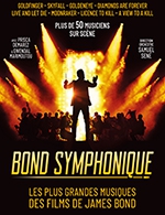 Book the best tickets for Bond Symphonique - Capitole En Champagne -  March 19, 2023