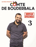 Réservez les meilleures places pour Le Comte De Bouderbala - Bourse Du Travail - Du 20 janvier 2023 au 21 janvier 2023