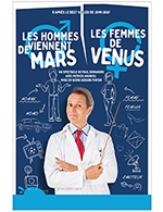 Book the best tickets for Les Hommes Viennent De Mars - Cafe Theatre Des 3t - From 09 September 2022 to 30 December 2022