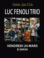 Réservez les meilleures places pour Luc Fenoli Trio/nicolas Folmer - Centre Municipal Culture Et Loisirs - Du 23 mars 2023 au 24 mars 2023