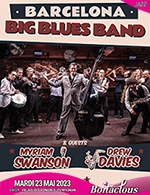 Réservez les meilleures places pour Barcelona Big Blues Band - Palais Des Congres - Du 22 mai 2023 au 23 mai 2023