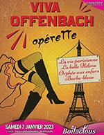 Book the best tickets for Viva Offenbach ! - Palais Des Congres - From 06 January 2023 to 07 January 2023