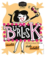 Book the best tickets for Burlesk - Theatre Montmartre Galabru - From 05 November 2022 to 18 December 2022
