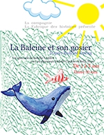 Book the best tickets for La Baleine Et Son Gosier - Théâtre De La Clarté - From March 4, 2023 to May 27, 2023