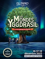 Book the best tickets for Les Mondes D'yggdrasil - Parc Expo - From 15 December 2022 to 18 December 2022