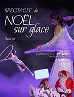 Réservez les meilleures places pour Spectacle De Noel Sur Glace - Patinoire Jean Regis - Du 26 novembre 2022 au 27 novembre 2022